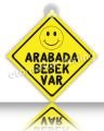 Arabada Bebek Var
